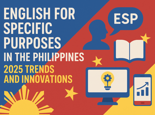 english-for-specific-purposes-in-the-philippines-2025-trends-and-innovations
